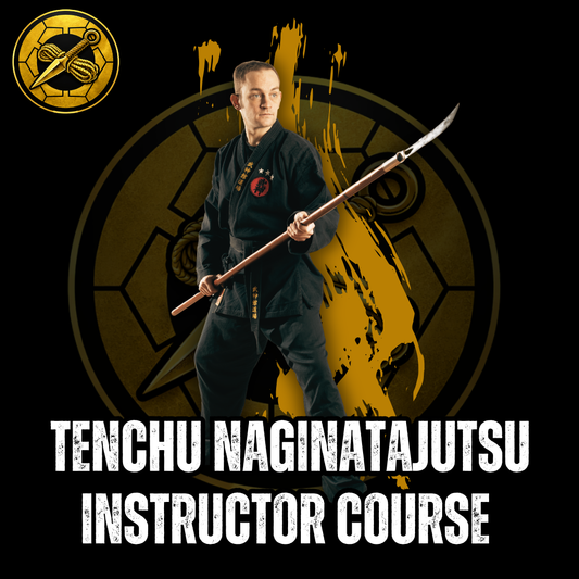 Tenchu Naginatajutsu Instructor Course